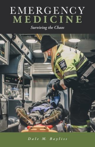 Emergency Medicine: Surviving the Chaos, Like New Used, Free shipping in the US