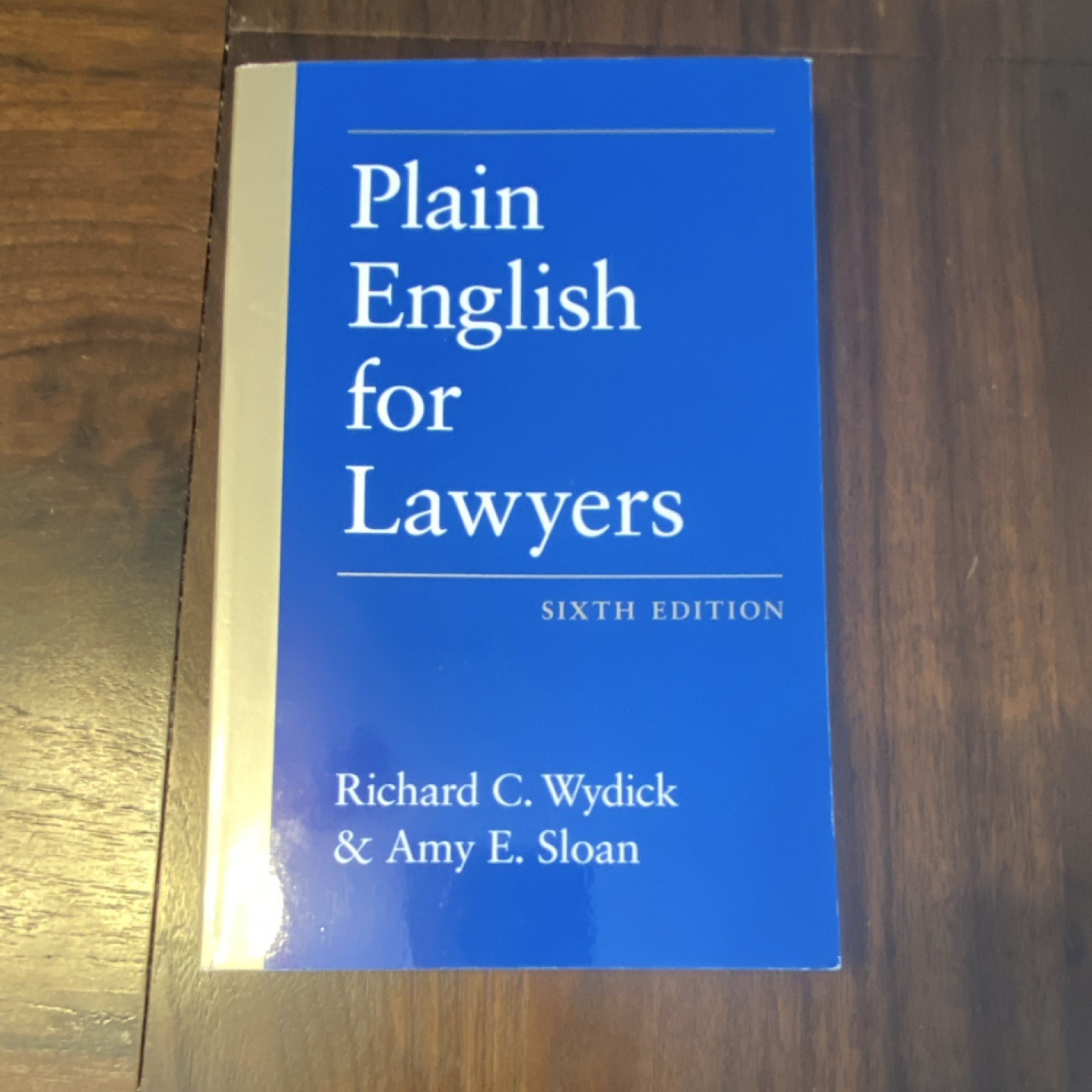 Plain English for Lawyers Wydick Sloan Sixth Ed Paperback Law Textbook
