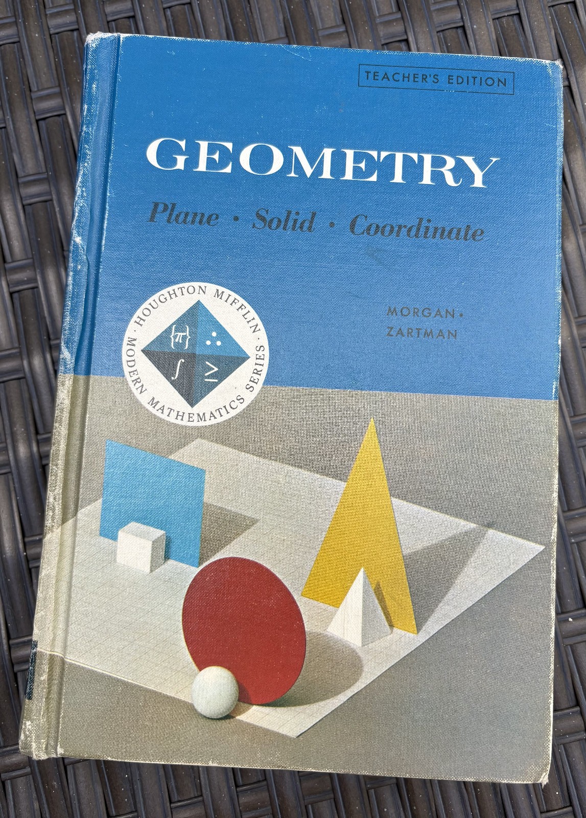 Geometry – Plane Solid Coordinate – Morgan, Zartman – Teacher’s Edition, 1963