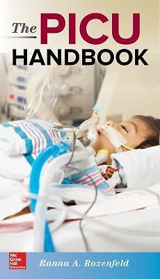 PICU Handbook by Ranna A. Rozenfeld (2018, Trade Paperback)