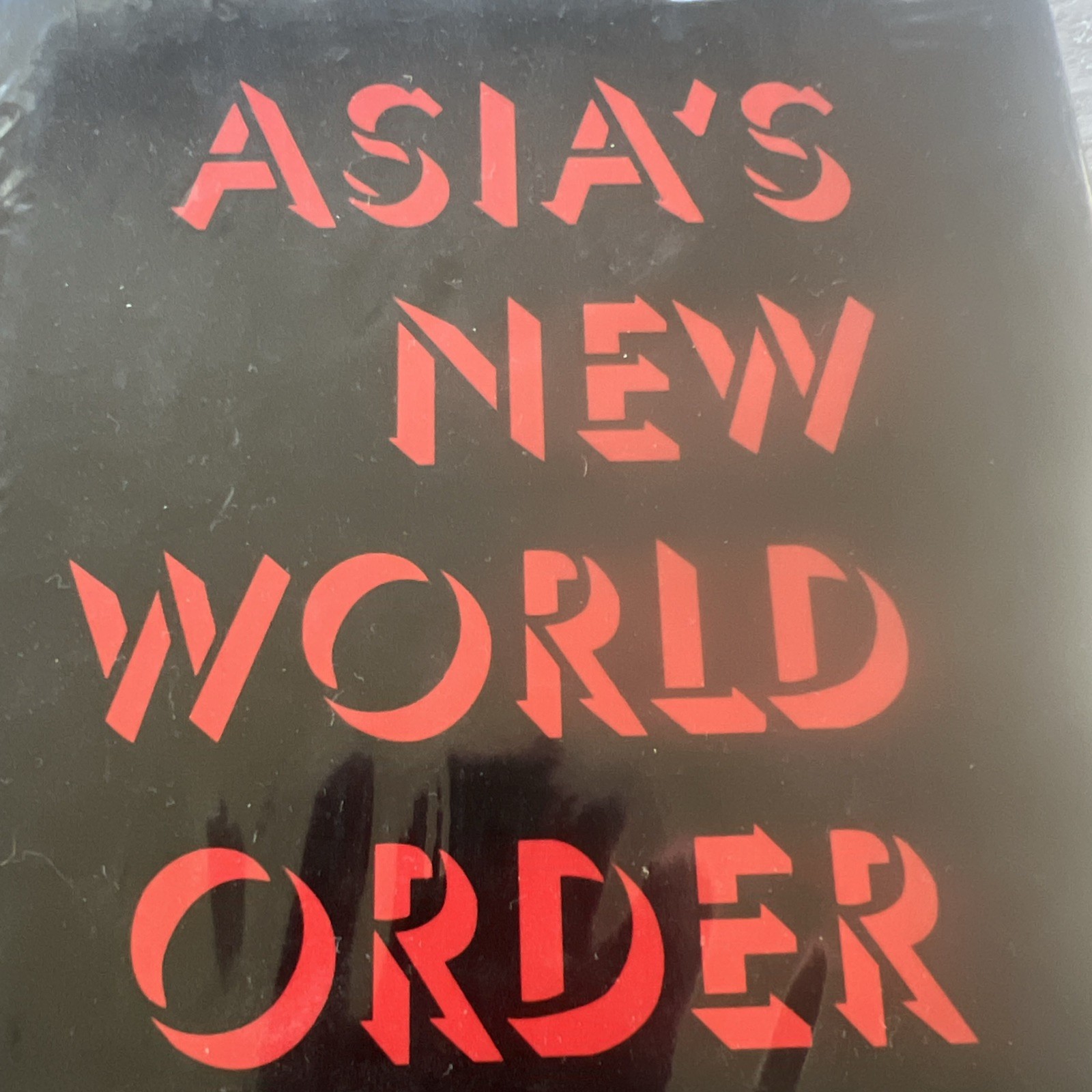 Asia’s New World Order by George T. Yu (English) Hardcover Book