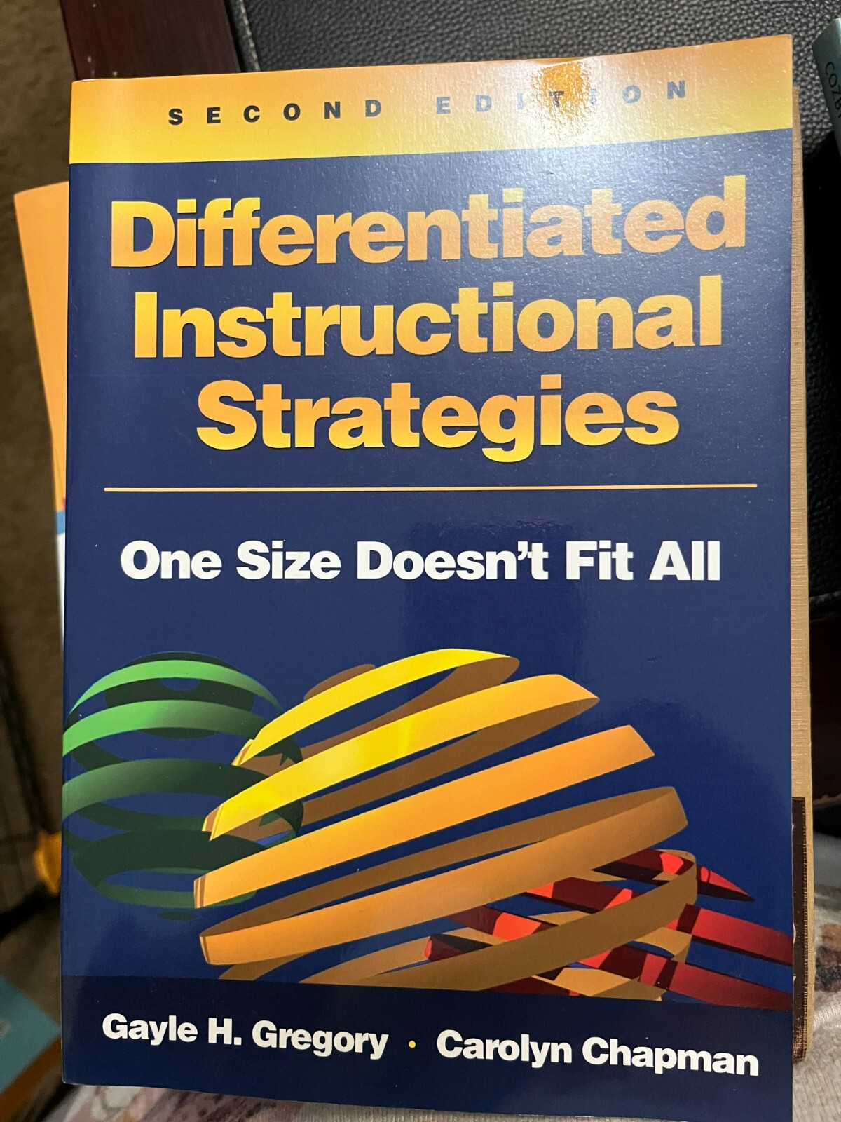 Differentiated Instructional Strategies : One Size Doesn’t Fit All