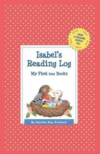 Martha Day Zschock Isabel’s Reading Log (Hardback) (UK IMPORT)