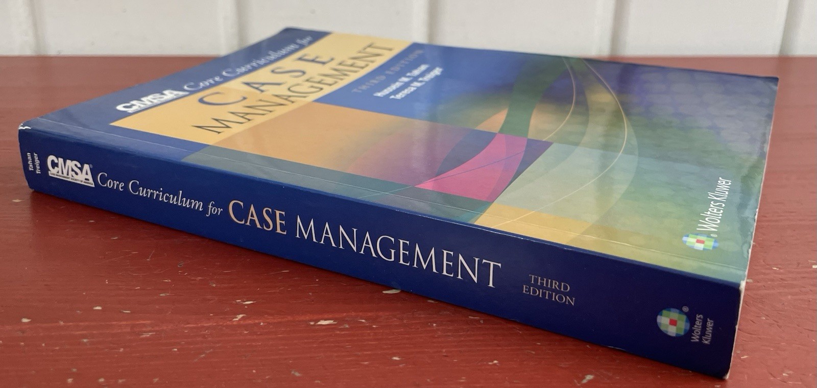 CSMA Core Curriculum for Case Management Third Edition PB Tahan & Treiger 2017