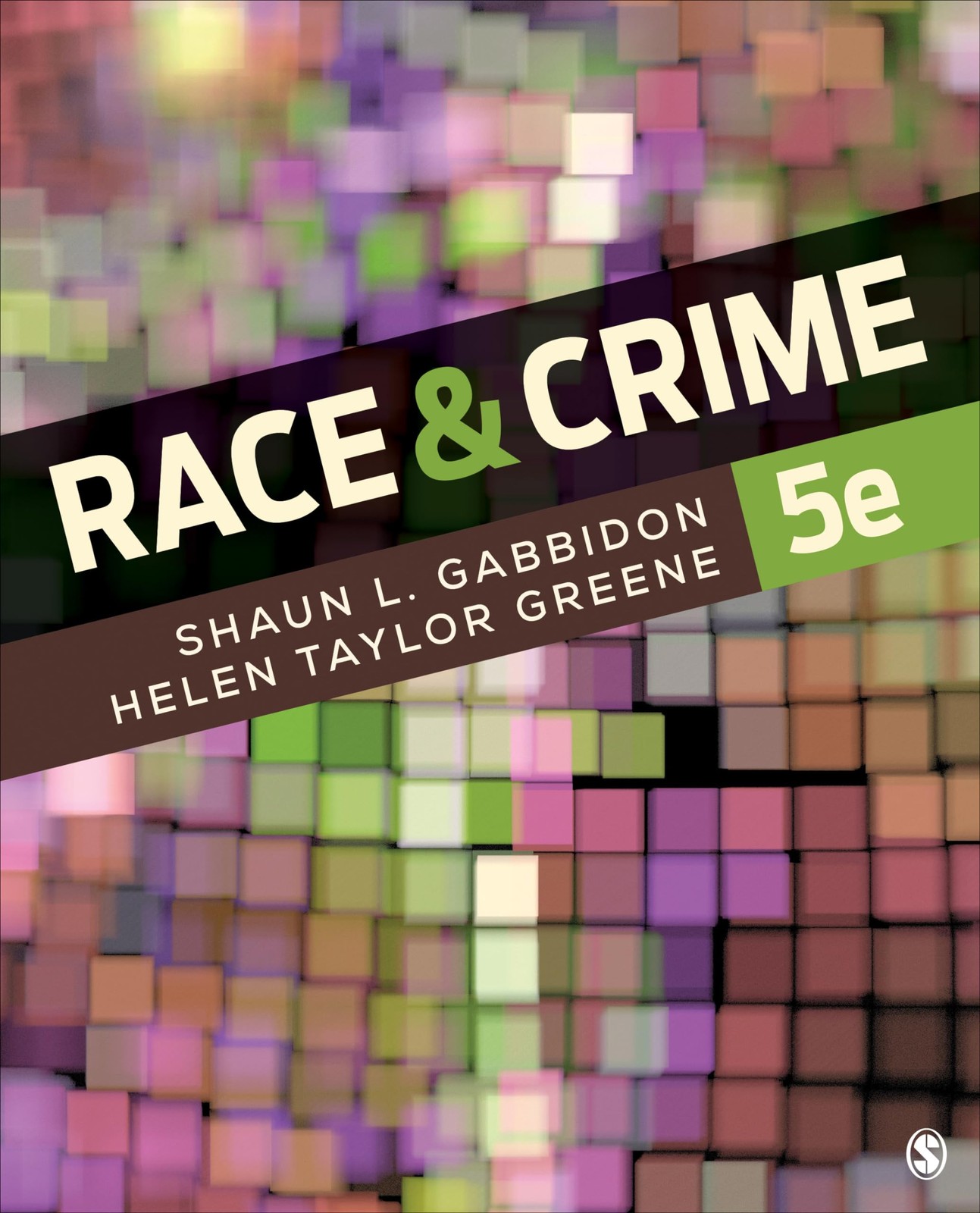 Race and Crime – paperback Gabbidon, Shaun L.|Taylor-Greene, Helen