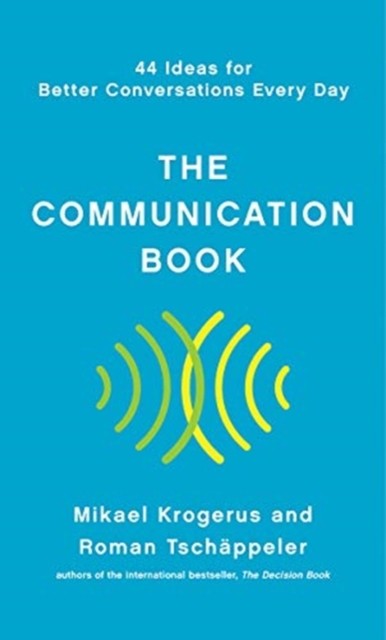 The Communication Book by Mikael Krogerus 9781324001980